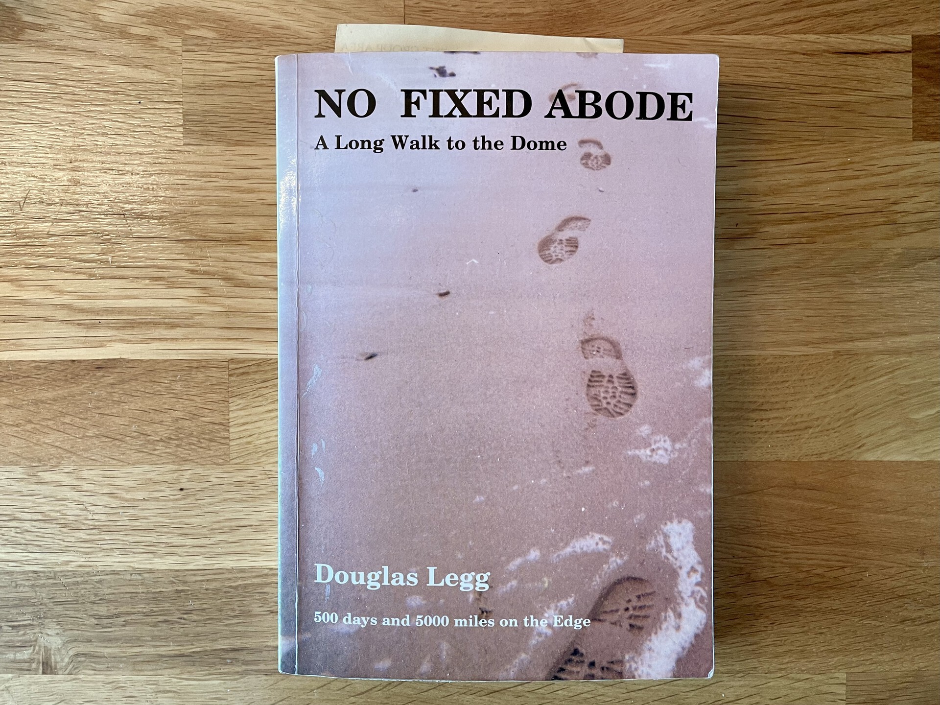 No Fixed Abode, by Douglas Legg